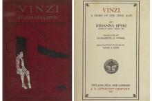 Penn Libraries' edition of "Vinzi a Story of the Swiss Alps" by Johanna Spyri, published in 1923. Left: front cover, right: cover page.
